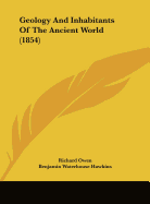 Geology and Inhabitants of the Ancient World (1854)