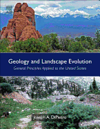 Geology and Landscape Evolution: General Principles Applied to the United States