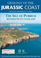 Geology of the Jurassic Coast: The Isle of Purbeck - Weymouth to Studland
