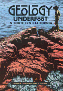 Geology Underfoot in Southern California