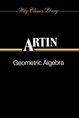 Geometric Algebra - Artin, E