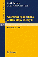 Geometric Applications of Homotopy Theory II: Proceedings, Evanston, March 21 - 26, 1977