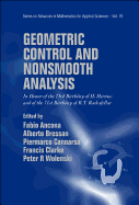 Geometric Control and Nonsmooth Analysis: In Honor of the 73rd Birthday of H Hermes and of the 71st Birthday of R T Rockafellar
