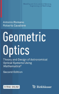 Geometric Optics: Theory and Design of Astronomical Optical Systems Using Mathematica