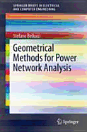 Geometrical Methods for Power Network Analysis - Bellucci, Stefano, and Tiwari, Bhupendra Nath, and Gupta, Neeraj