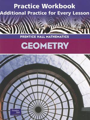Geometry 3rd Edition Practice Workbook 2004c - 