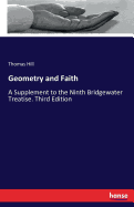 Geometry and Faith: A Supplement to the Ninth Bridgewater Treatise. Third Edition