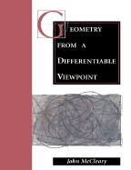 Geometry from a Differentiable Viewpoint