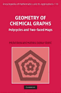 Geometry of Chemical Graphs: Polycycles and Two-Faced Maps