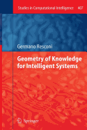 Geometry of Knowledge for Intelligent Systems