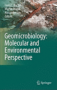 Geomicrobiology: Molecular and Environmental Perspective