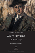 Georg Hermann: A Writer's Life