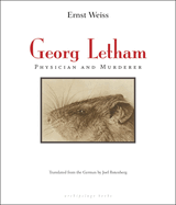 Georg Letham: Physician and Murderer
