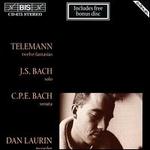 Georg Philipp Telemann: 12 Fantasias; J. S. Bach: Solo; C. P. E. Bach: Sonata