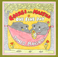 George and Martha One Fine Day