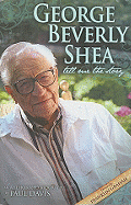 George Beverly Shea: Tell Me the Story