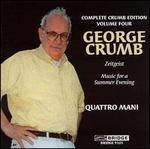 George Crumb: Zeitgeist; Makrokosmos III