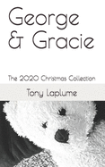 George & Gracie: The 2020 Christmas Collection
