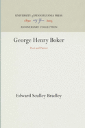 George Henry Boker: Poet and Patriot