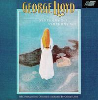 George Lloyd: Symphonies 2 & 9 - BBC Philharmonic Orchestra; George Lloyd (conductor)