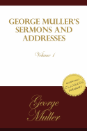 George Muller's Sermons and Addresses