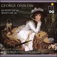 George Onslow: Quintet, Op. 81; Sextet, Op. 30 - Ma'alot Quintett; Markus Becker (piano); Nabil Shehata (double bass)
