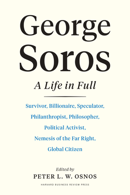 George Soros: A Life in Full - Osnos, Peter L W (Editor)