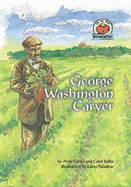 George Washington Carver - Carter, Andy, and Saller, Carol