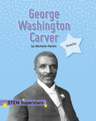George Washington Carver - Parkin, Michelle