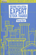 George Wollsten: Expert Stock Trader