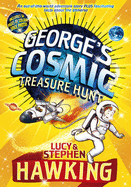 George's Cosmic Treasure Hunt - Hawking, Lucy, and Hawking, Stephen