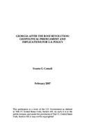 Georgia After the Rose Revolution: Geopolitical Predicament and Implications for U.S. Policy