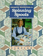 Georgia Bonesteel's Spinning Spools Sampler