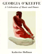 Georgia O'Keeffe: A Celebration of Music and Dance