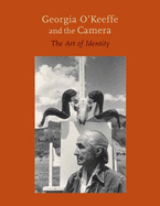 Georgia O'Keeffe and the Camera: The Art of Identity