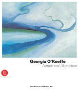 Georgia O'Keeffe: Nature and Abstraction