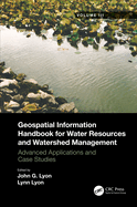 Geospatial Information Handbook for Water Resources and Watershed Management, Three Volume Set