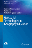 Geospatial Technologies in Geography Education