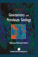 Geostatistics and Petroleum Geology