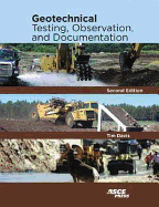 Geotechnical Testing, Observation, and Documentation: Second Edition - Davis, Tim