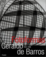Geraldo de Barros, Fotoformas: Fotoformas