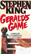 Gerald's Game - King, Stephen, and Crouse, Lindsay (Read by)