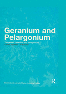Geranium and Pelargonium: History of Nomenclature, Usage and Cultivation