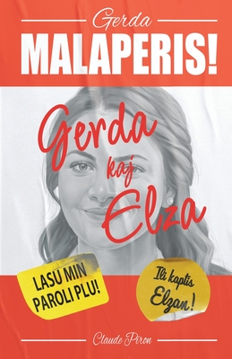 Gerda kaj Elza - Piron, Claude