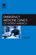 Geriatric Emergency Medicine, an Issue of Emergency Medicine Clinics: Volume 24-2 - Magauran Jr, Brendan G, MD, MBA, and Kahn, Joseph H, MD, Facep, and Olkshaker, Jonathan, MD, Facep