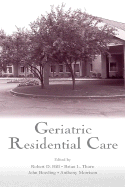 Geriatric Residential Care