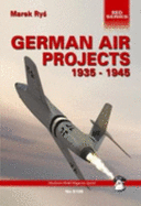 German Air Projects 1935-1945