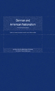German and American Nationalism: A Comparative Perspective