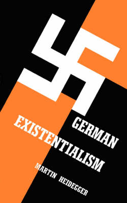 German Existentialism - Heidegger, Martin