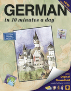 German in 10 Minutes a Day: Language Course for Beginning and Advanced Study. Includes Workbook, Flash Cards, Sticky Labels, Menu Guide, Software, Glossary, and Phrase Guide. Grammar. Bilingual Books, Inc. (Publisher)